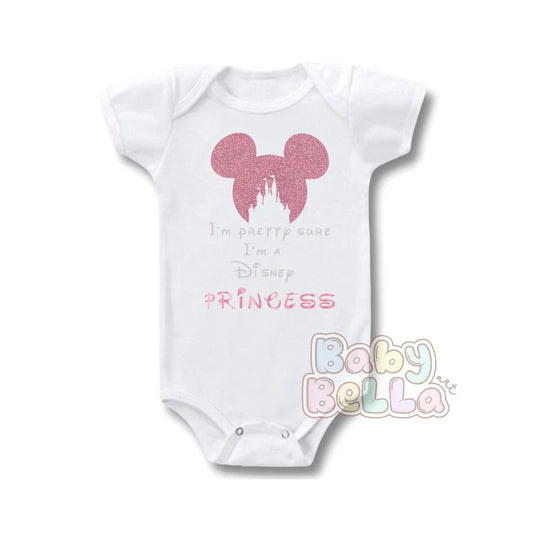 Disney castle princess bodysuit, I'm pretty sure I'm a disney princess, baby onesie disney castle