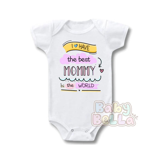 I have the best mommy onesie, Mothers day onesie, Mother onesie, Sublimation Print Onesie, Mother gift, Best mother onesie, Mother Shirt